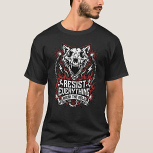 Alles Widerstehen Shirt Unbeugsamer Weg Wolf Grafi