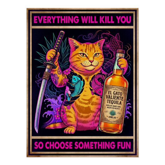 Alles wird dich töten Katzenposter Poster (Vorderseite)