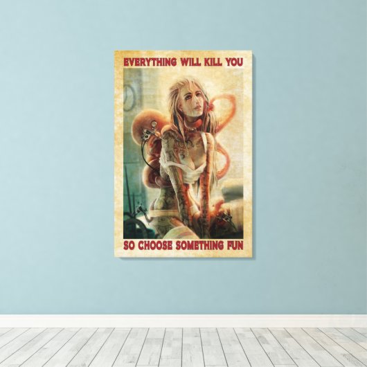 Alles wird dich töten Tattoo Poster Leinwand (Insitu (Holzboden))