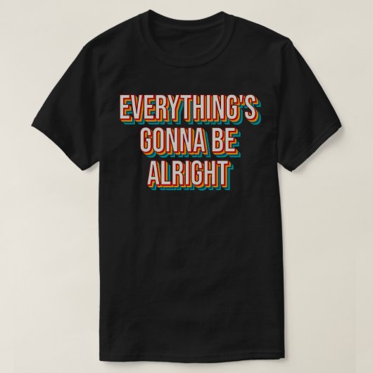 Alles wird gut 5 T-Shirt (Design vorne)