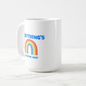 Alles wird gut Kaffee Tasse haben (Vorderseite Links)