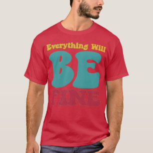 Alles wird gut positives Zitat Junge T-Shirt