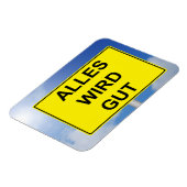 Alles wird Gut Schild mit Himmelhintergrund Magnet (Linke Seite)