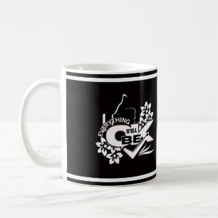 Alles wird gut sein" Motivierend grafisches T-Shir Kaffeetasse