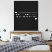 Alles wird gut sein Positives Zitat Leinwanddruck (Insitu (Schlafzimmer))