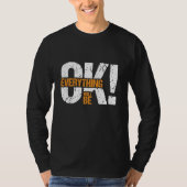 Alles wird gut sein T-Shirt (Vorderseite)
