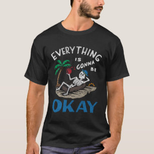 Alles wird gut. T-Shirt