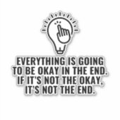 Alles wird in Ordnung sein Aufkleber (Vorderseite)