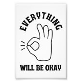 Alles wird in Ordnung sein, eine angesagte Inspira Fotodruck (Vorne)