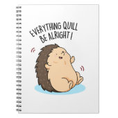 Alles wird in Ordnung sein lustiger Igel Puff Notizblock (Vorderseite)