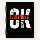 Alles wird in Ordnung sein "motivierend Zitat" Notizblock (Vorderseite)