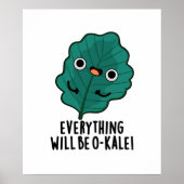 Alles wird O-kale Funny Veggie Pun Poster (Vorne)