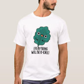 Alles wird O-kale Funny Veggie Pun T-Shirt (Vorderseite)