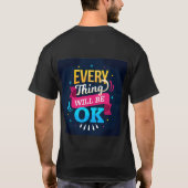 Alles wird okay sein T-Shirt (Rückseite)