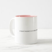 Alles wird perfekt entfaltet - zweifarbige tasse (Vorderseite Links)