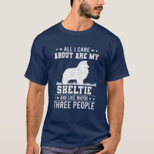 Alles, worum ich mich kümmere, ist mein Shelley wi T-Shirt
