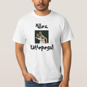 Allez Katiepegs! Zwei! T-Shirt