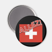 ALLEZ mit Schweizer Flagge Magnet (Vorderseite/Rückseite)