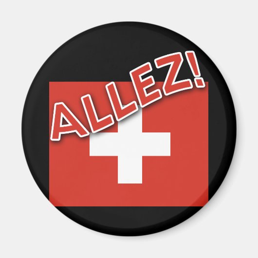 ALLEZ mit Schweizer Flagge Magnet (Vorne)