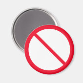 Allgemeines Verbot | Red Circle Sign | Magnet (Vorderseite/Rückseite)