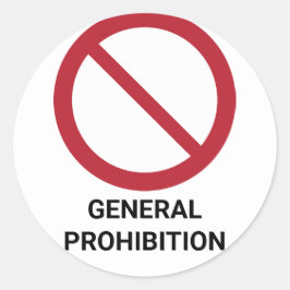 Allgemeines Verbot, Verbotszeichen Runder Aufkleber