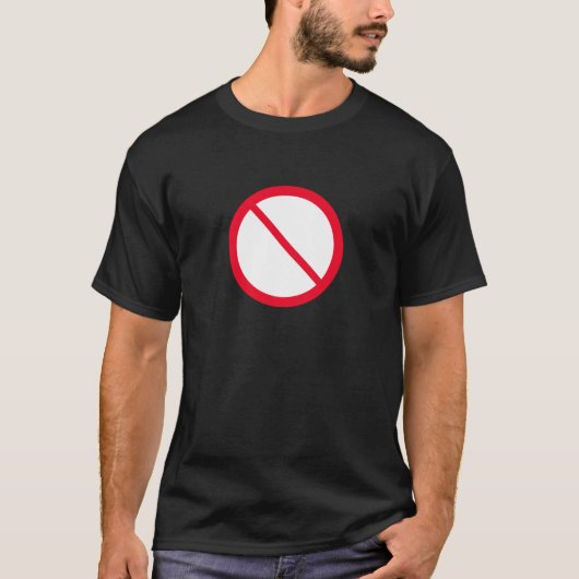 Allgemeines Verbotszeichen | Dunkler T - Shirt (Vorderseite)