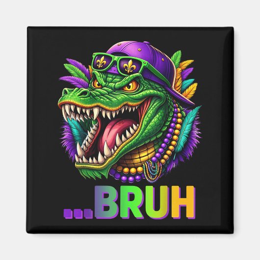 Alligator Bruh Mardi Gras Costume Men Women Kids _ Magnet (Vorne)