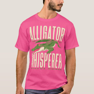 Alligator-Flüsterer Jäger Liebhaber Pfleger Florid T-Shirt