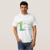 Alligator getan! T-Shirt (Vorne ganz)