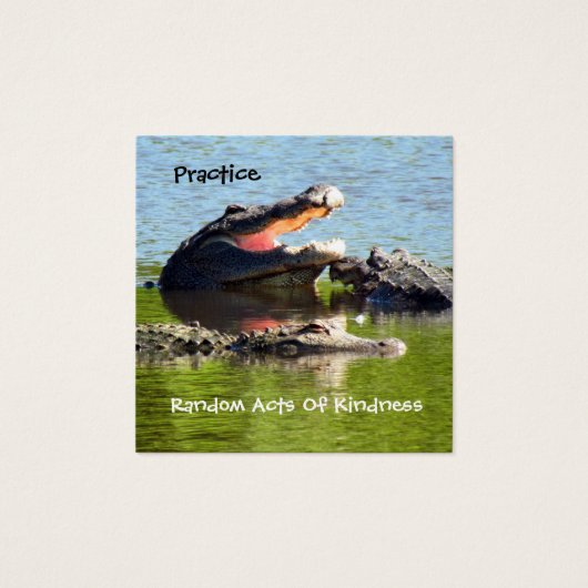 Alligator Random Acts of Kindness Card (Vorderseite)