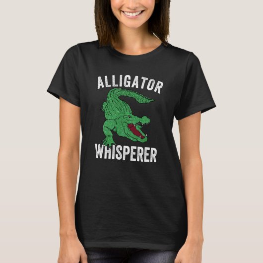 Alligator Whisperer Gator Crocodile Zoo Animal T-Shirt (Vorderseite)