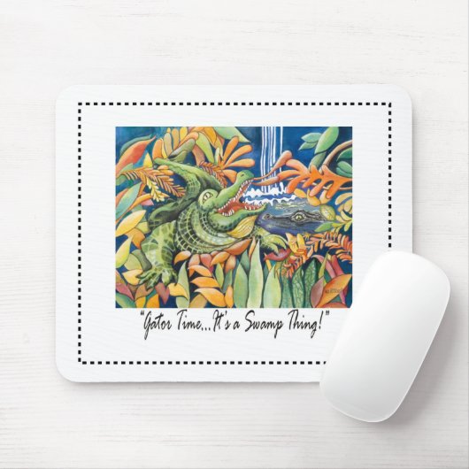 "Alligatorzeit… ist- es eine Sumpf-Sache! " Mousepad (Mit Mouse)