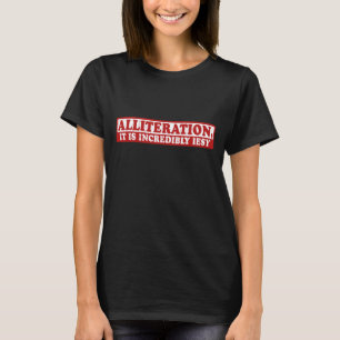 Alliteration lustiges kreatives Schreiben T-Shirt