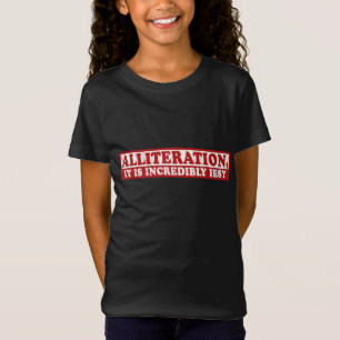 Alliteration lustiges kreatives Schreiben T-Shirt