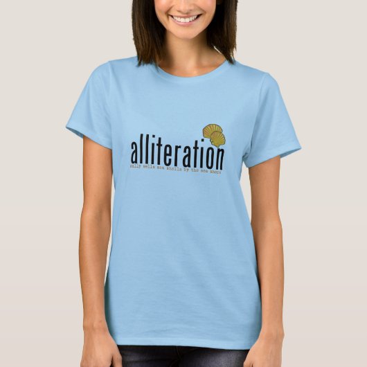 Alliteration T-Shirt (Vorderseite)