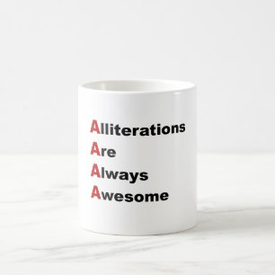 Alliterationen sind immer fantastisch kaffeetasse