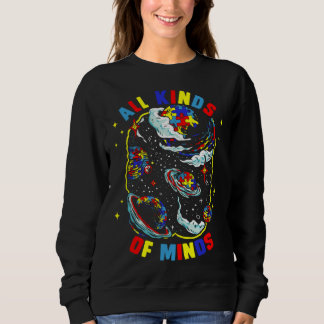 Alll Kinds Of Minds Puzzle Piece Autism Awareness  Sweatshirt