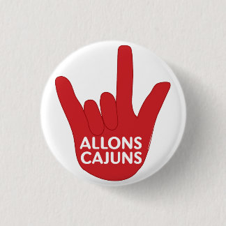 Allons Cajuns Button