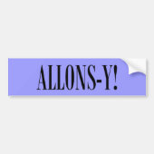 Allons-y! Autoaufkleber (Vorne)