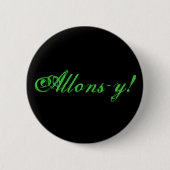 Allons-y! Button (Vorderseite)