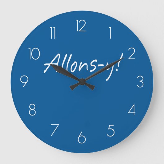 Allons-y Große Wanduhr (Vorderseite)