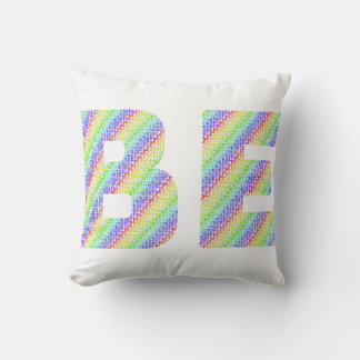 Allow Yourself To Be Rainbow Throw Pillow Kissen