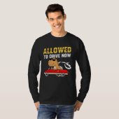 Allowed To Drive Now Driver s License Dinosaur Tee (Vorne ganz)