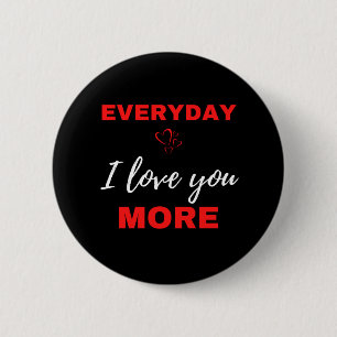 Alltag ich Liebe Sie mehr Button