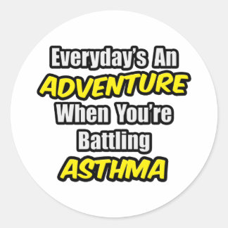 Alltag ist ein Abenteuer...Asthma Runder Aufkleber