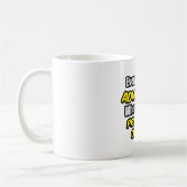 Alltag ist ein Abenteuer .. Beauftragter Kaffeetasse (Links)