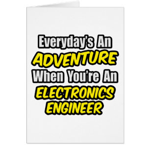 Alltag ist ein Abenteuer .. Elektronikingenieur
