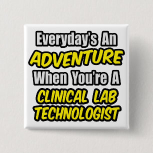 Alltag ist ein Abenteuer .. Klinischer Labrador Te Button