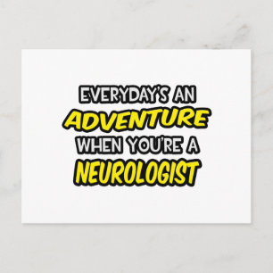 Alltag ist ein Abenteuer ... Neurologe Postkarte