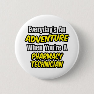 Alltag ist ein Abenteuer .. Pharmazeutischer Unter Button